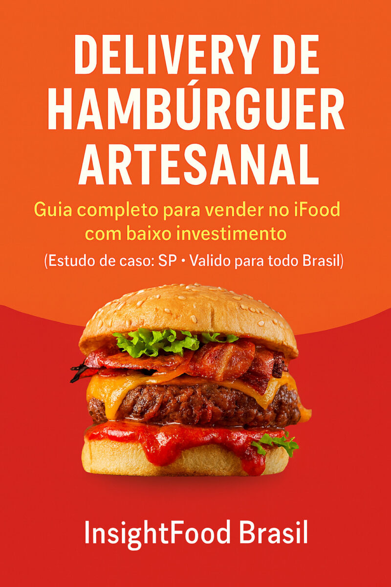 Como montar seu Delivery de hambúrguer Artesanal com baixo investimento