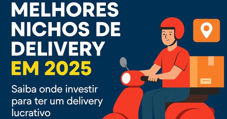 Melhores nichos de Delivery 2025